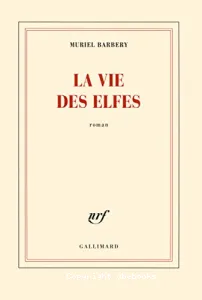 La vie des elfes