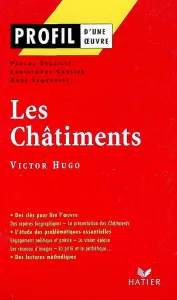 Châtiments (1853/1870). Victor Hugo (Les)