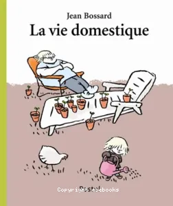 La vie domestique