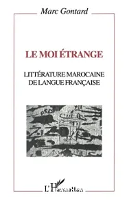 Moi étrange (Le)