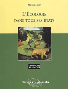 Ecologie dans tous ses états (L')