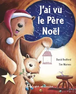 J'ai vu le Père Noël