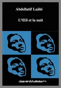 Oeil et la nuit (Le)