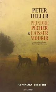 Peindre, pêcher et laisser mourir