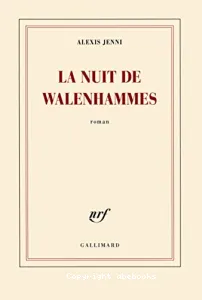 La nuit de Walenhammes