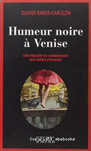 Humeur noire à Venise