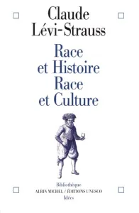 Race et histoire, race et culture