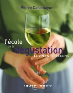 L'école de la Dégustation