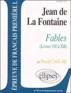 Etude sur Jean de La Fontaine