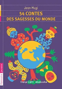 54 contes des sagesses du monde