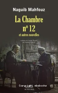 La chambre n°12 et autres nouvelles