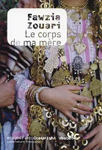 Le corps de ma mère