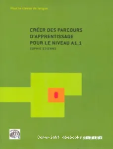 Créer des parcours d'apprentissage pour le niveau A1.1