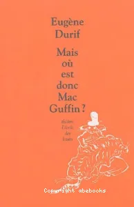 Mais où est donc Mac Guffin