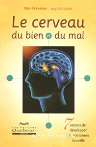 Le cerveau du bien et du mal