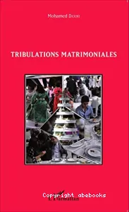 Tribulations matrimoniales