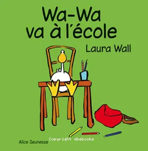 Wa-Wa va à l'école