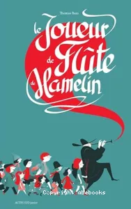 Le joueur de flûte de Hamelin