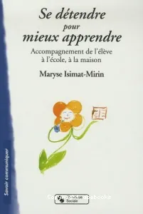 Se détendre pour mieux apprendre