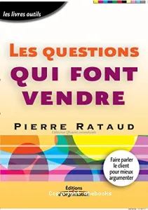 Les questions qui font vendre