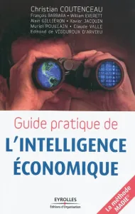 Guide pratique de l'intelligence économique