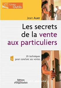 Les secrets de la vente aux particuliers