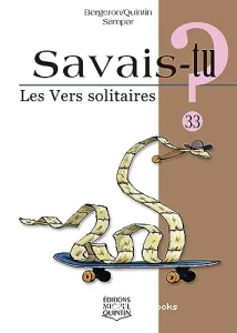 Les Vers solitaires