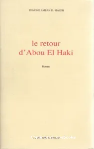 Le retour d'Abou El Haki