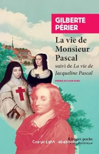 La vie de monsieur Pascal