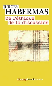 De l'éthique de la discussion