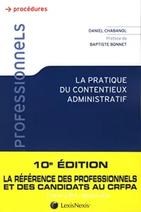 La pratique du contentieux administratif