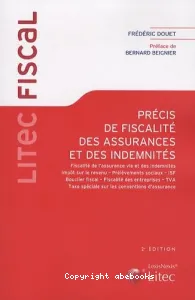 Précis de fiscalité des assurances et des indemnités