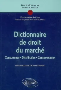 Dictionnaire de droit du marché