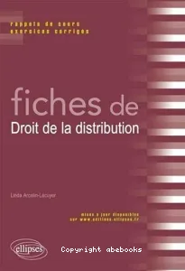 Fiches de droit de la distribution