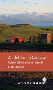 Au détour du Caucase