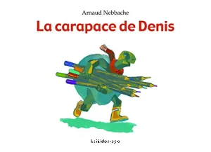 La carapace de Denis