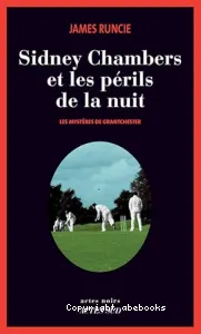 Sidney Chambers et les périls de la nuit