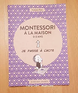 Montessori à la maison 0-3 ans