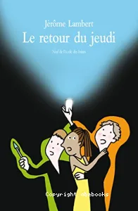 Le retour du jeudi