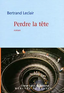 Perdre la tête