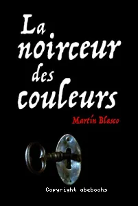 La noirceur des couleurs