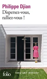 Dispersez-vous, ralliez-vous !