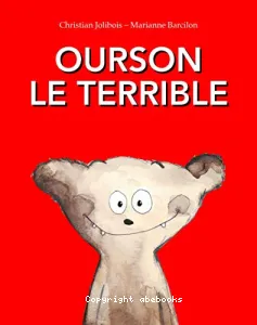 Ourson le terrible