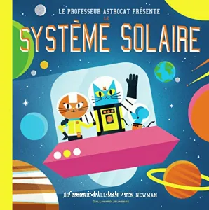 Le professeur Astrocat présente le système solaire