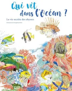 Qui vit dans l'océan ?