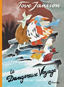 Le dangereux voyage