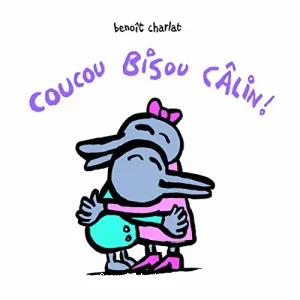 Coucou bisous câlin !