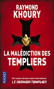 La malédiction des templiers