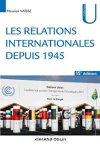 Les relations internationales depuis 1945