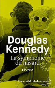 La symphonie du hasard Tome 3